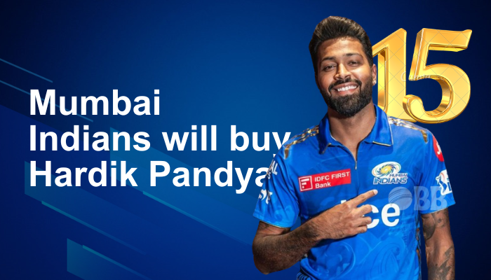 Mumbai Indians will buy Hardik Pandya